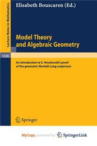 Model Theory and Algebraic Geometry