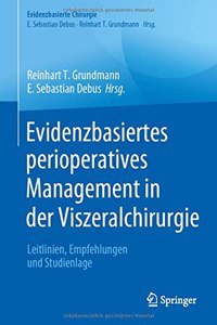 Evidenzbasiertes Perioperatives Management in Der Viszeralchirurgie