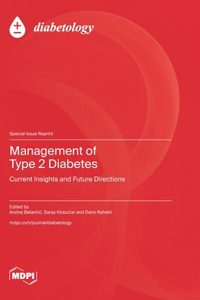 Management of Type 2 Diabetes