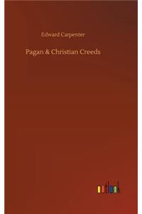 Pagan & Christian Creeds
