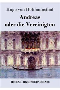 Andreas oder die Vereinigten
