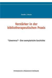 Verstärker in der bibliotherapeutischen Praxis