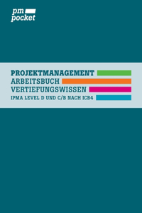 Projektmanagement Vertiefungswissen