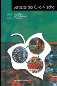 Jenseits der Öko-Nische