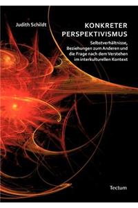 Konkreter Perspektivismus