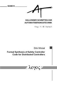 Formal Synthesis of Safety Controller Code for Distributed Controllers