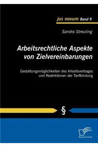 Arbeitsrechtliche Aspekte von Zielvereinbarungen