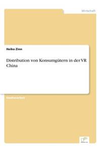 Distribution von Konsumgütern in der VR China