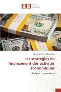 Les Stratégies de Financement Des Activités Économiques