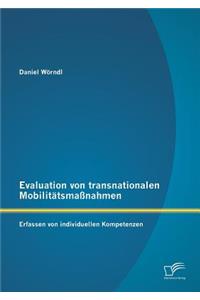 Evaluation von transnationalen Mobilitätsmaßnahmen