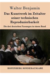Kunstwerk im Zeitalter seiner technischen Reproduzierbarkeit