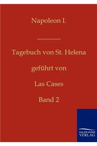 Napoleon I. - Tagebuch von St. Helena