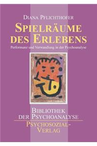 Spielräume des Erlebens