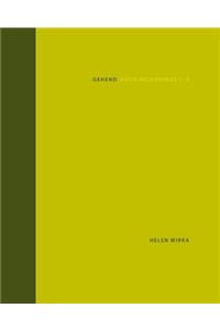 Helen Mirra Gehend Field Recordings: Gehend Field Recordings 1 - 3