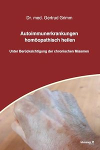 Autoimmunerkrankungen homoopathisch heilen