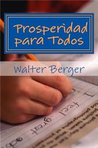 Prosperidad para Todos: ¡Si podemos! ... pero ¿cómo y cuándo?