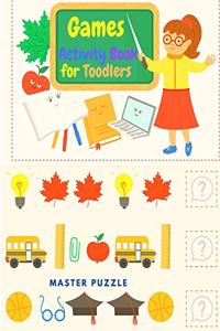 Games Activity Book for Toodlers