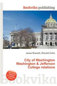 City of Washington Washington & Jefferson College Relations