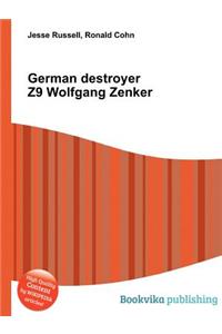 German Destroyer Z9 Wolfgang Zenker