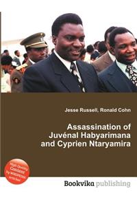 Assassination of Juvenal Habyarimana and Cyprien Ntaryamira