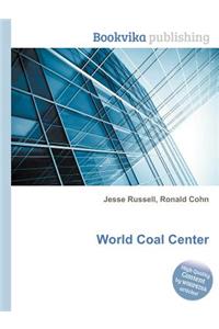 World Coal Center