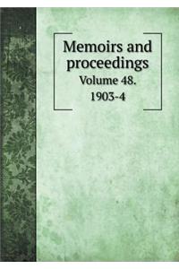 Memoirs and Proceedings Volume 48. 1903-4