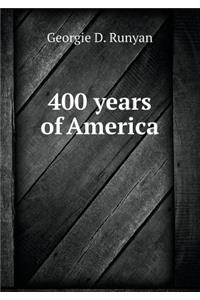 400 years of America