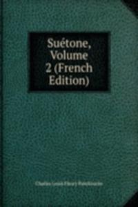 Suetone, Volume 2 (French Edition)