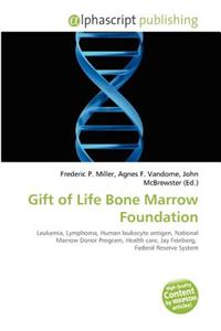 Gift of Life Bone Marrow Foundation