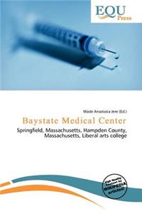 Baystate Medical Center