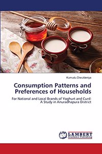 Consumption Patterns and Preferences of Households