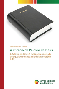 A eficácia da Palavra de Deus