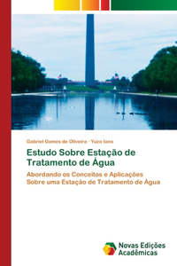 Estudo Sobre Estação de Tratamento de Água