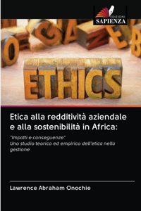 Etica alla redditività aziendale e alla sostenibilità in Africa