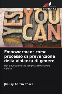 Empowerment come processo di prevenzione della violenza di genere