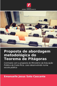 Proposta de abordagem metodológica do Teorema de Pitágoras