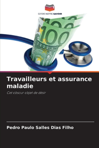 Travailleurs et assurance maladie