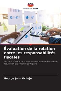 Évaluation de la relation entre les responsabilités fiscales