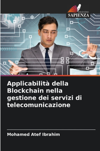 Applicabilità della Blockchain nella gestione dei servizi di telecomunicazione