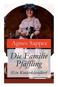 Familie Pfäffling (Ein Kinderklassiker)