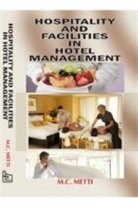 Hospitality and Facilities in Hotel Management