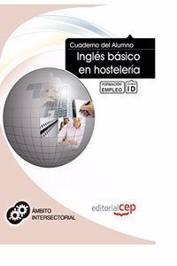 Cuaderno del Alumno Ingles basico en hosteleria. Formacion para el Empleo