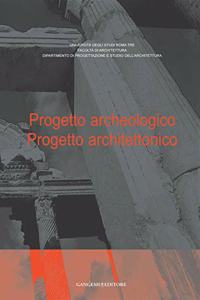 ARCHAEOLOGICAL PROJECT ARCHITECTURAL DES