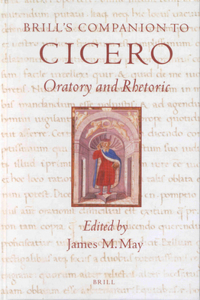 Brill's Companion to Cicero