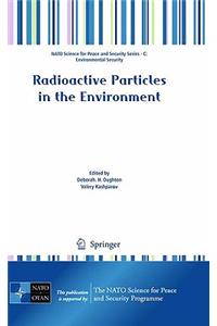 Radioactive Particles in the Environment