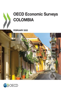 OECD Economic Surveys: Colombia 2022
