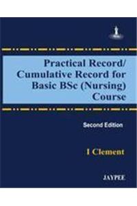 Practical/Cumulative Record for Basic BSc (Nursing) Course