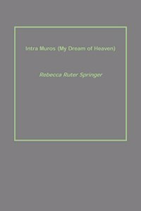 Intra Muros (My Dream of Heaven)