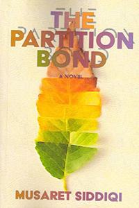 THE PARTITION BOND : A NOVEL