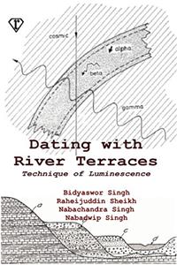Dating with River Terraces: Technique of Luminescence